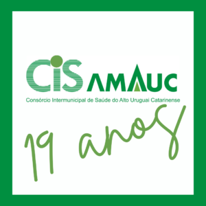 Read more about the article CIS AMAUC completa 19 anos de atuação em prol da saúde da região do Alto Uruguai Catarinense